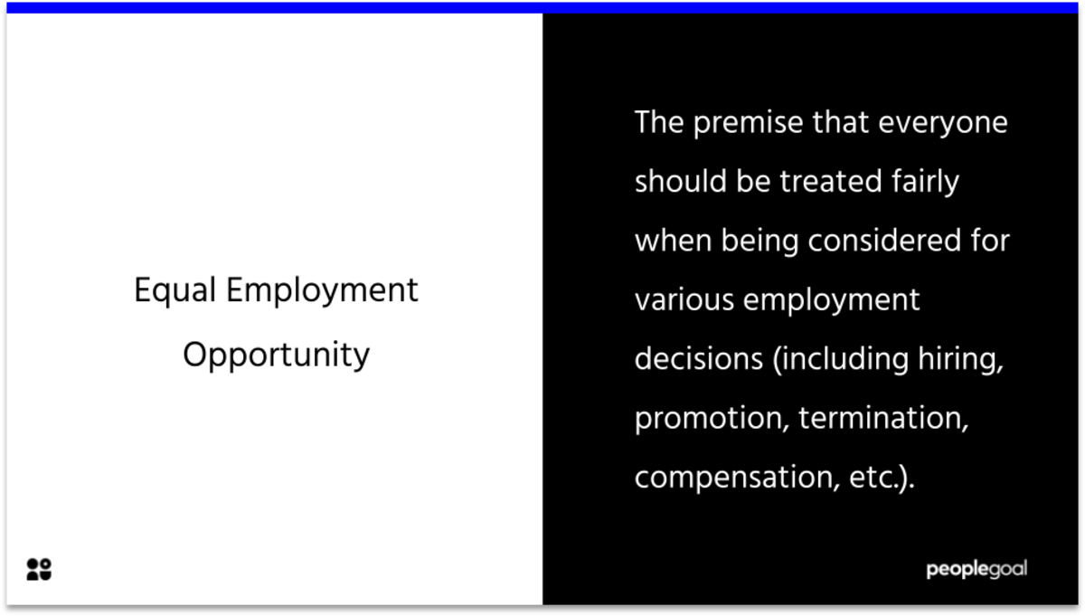 What is Equal Employment Opportunity