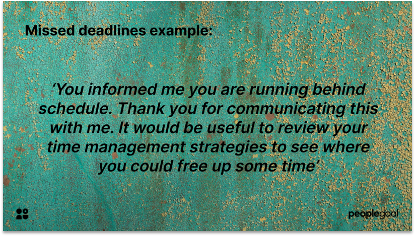 Constructive Feedback example for missed deadlines
