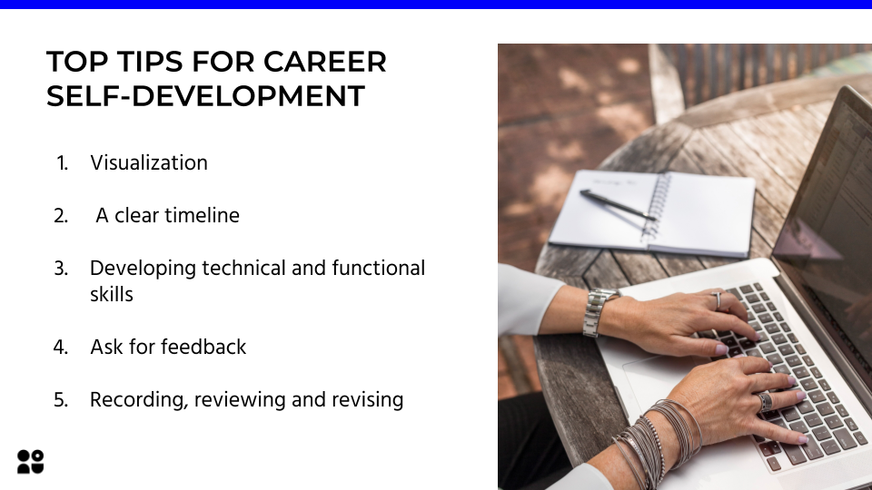 TOP TIPS FOR CAREER SELF-DEVELOPMENT